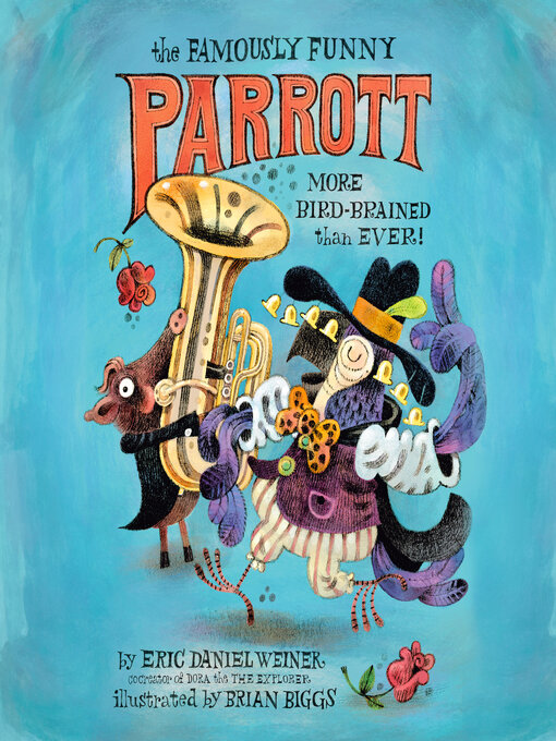 Cover image for The Famously Funny Parrott